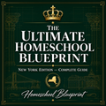 The Ultimate Homeschool Blueprint New York Edition
